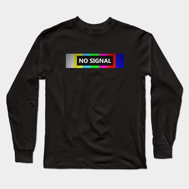 gaming shirt, no signal, gift idea Long Sleeve T-Shirt by Hercules t shirt shop